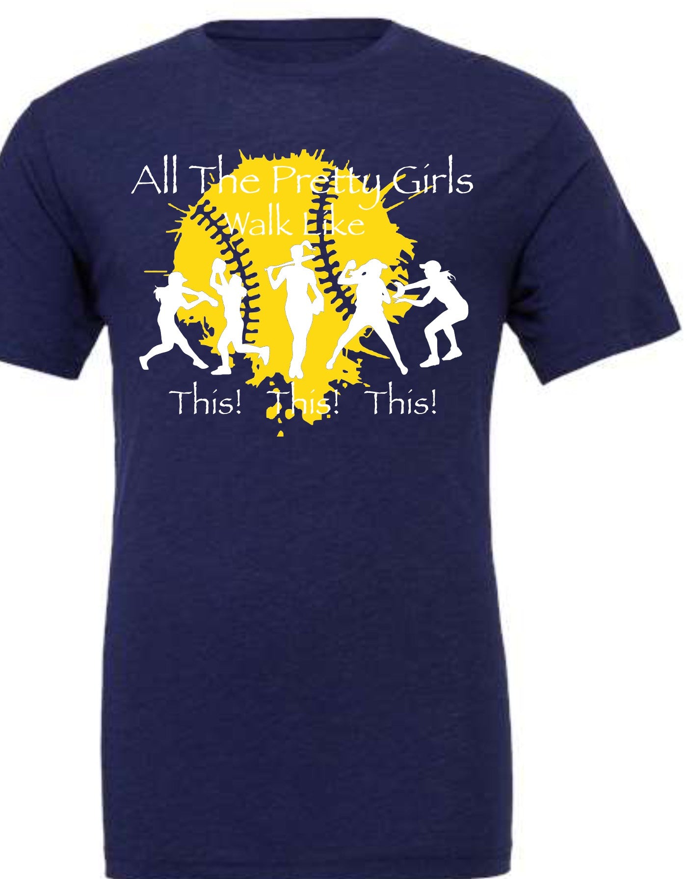 All The Pretty Girls Walk Like This! This! THis!