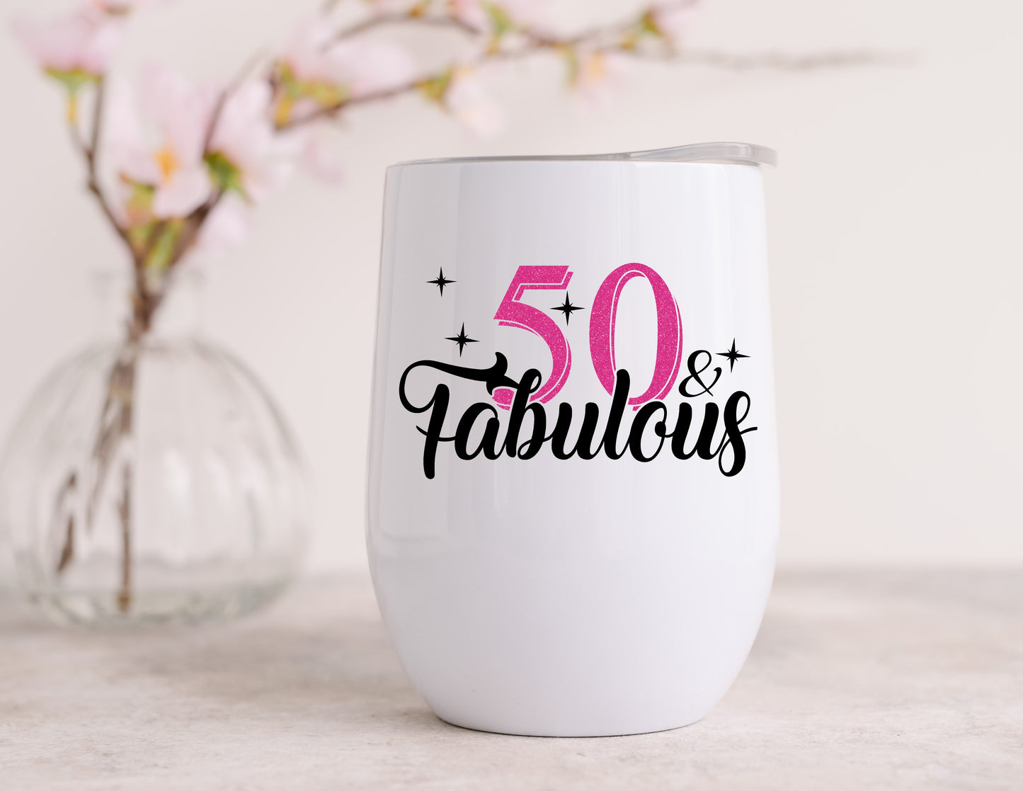 Fifty & Fabulous (pink) Wine Tumbler