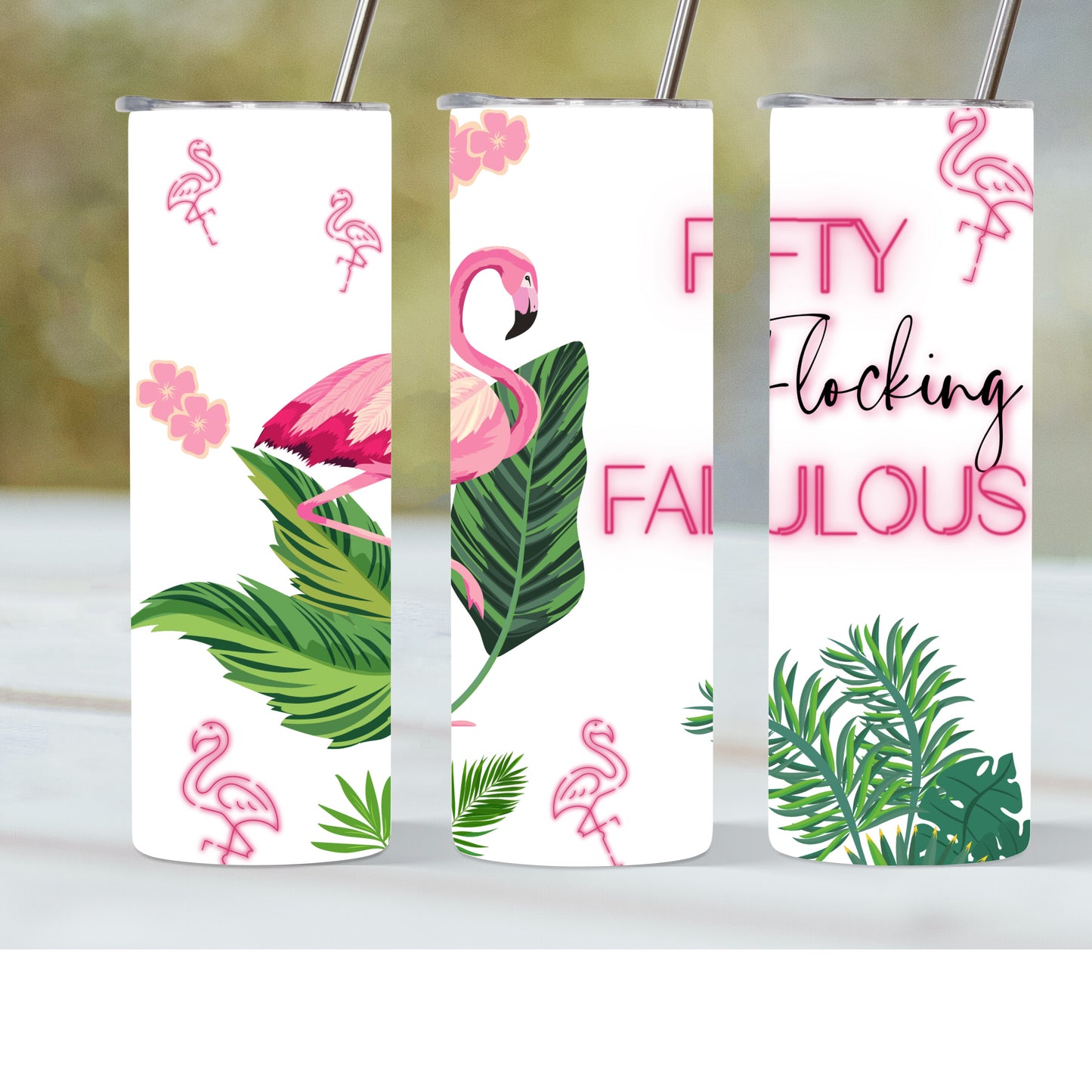 Fifty & Flocking Fabulous 20oz Tumbler