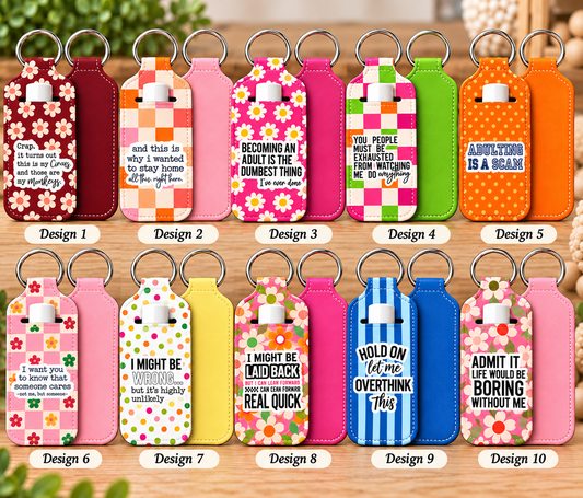 Sarcastic Lip Balm Holder Keychain