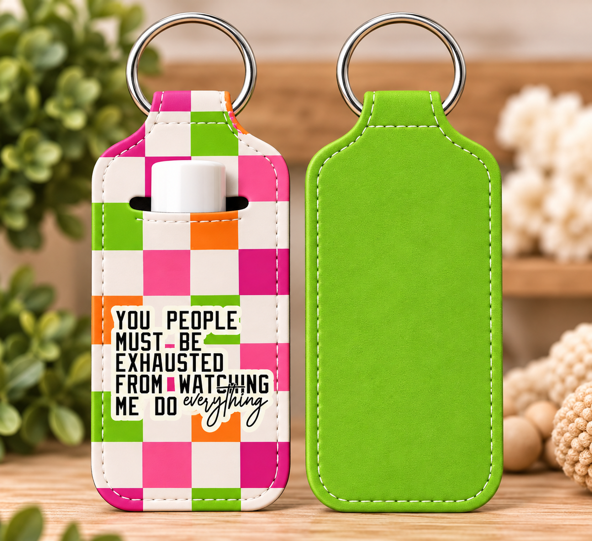 Sarcastic Lip Balm Holder Keychain
