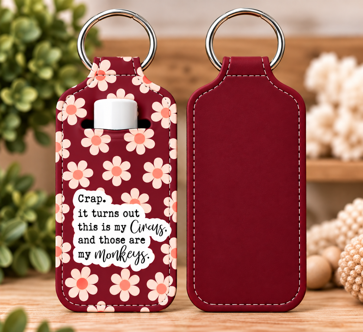 Sarcastic Lip Balm Holder Keychain