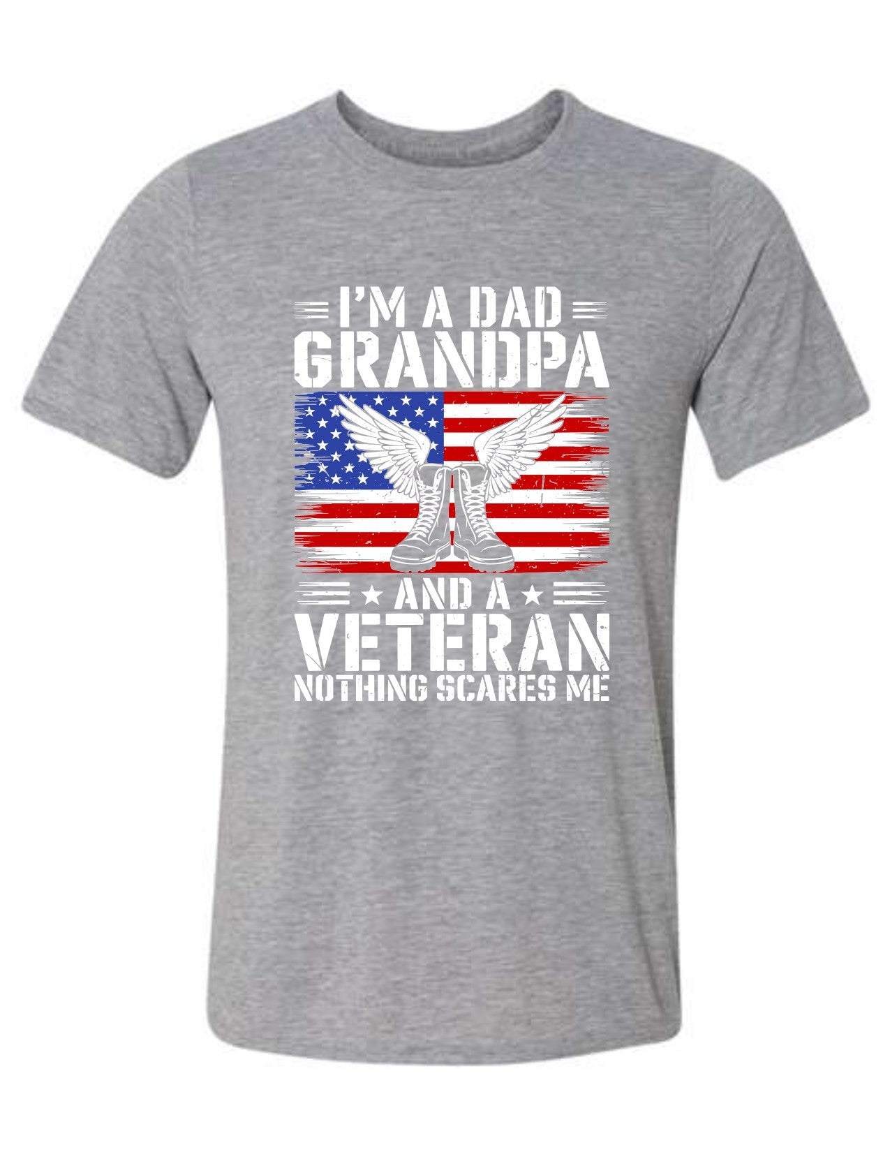 I'm a Dad Grandpa Veteran