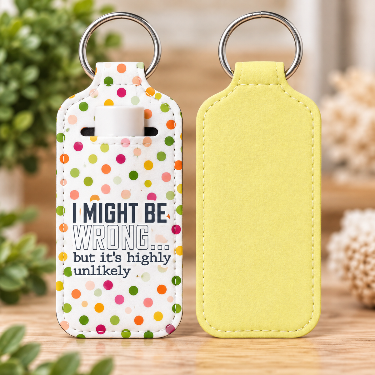 Sarcastic Lip Balm Holder Keychain