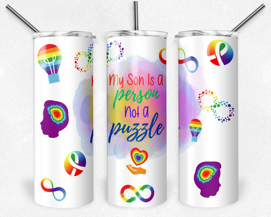 My Son is a Person Not a Puzzle 20oz Tumbler