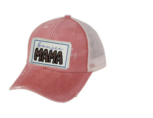 Boujee Mama Ponytail/Messy Bun Hat