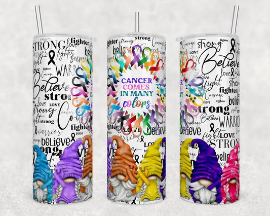 Gnomes Cancer Comes in Many Colors 20oz Tumbler