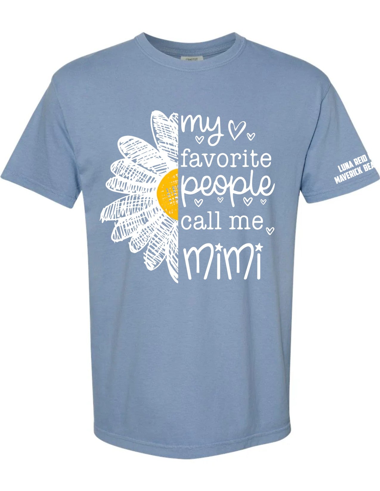 My Favorite People Call Me... daisy