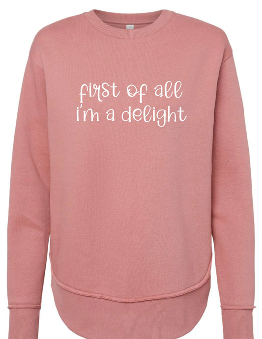 First of all I'm a Delight