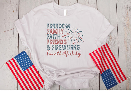 Freedom Faith Family Friends Fireworks
