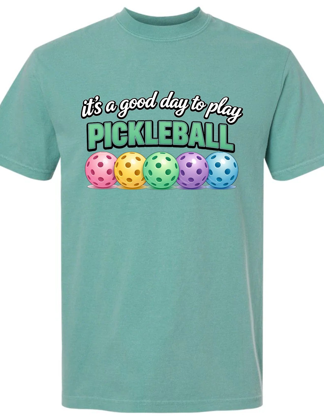 It's a Good Day to Play Pickleball