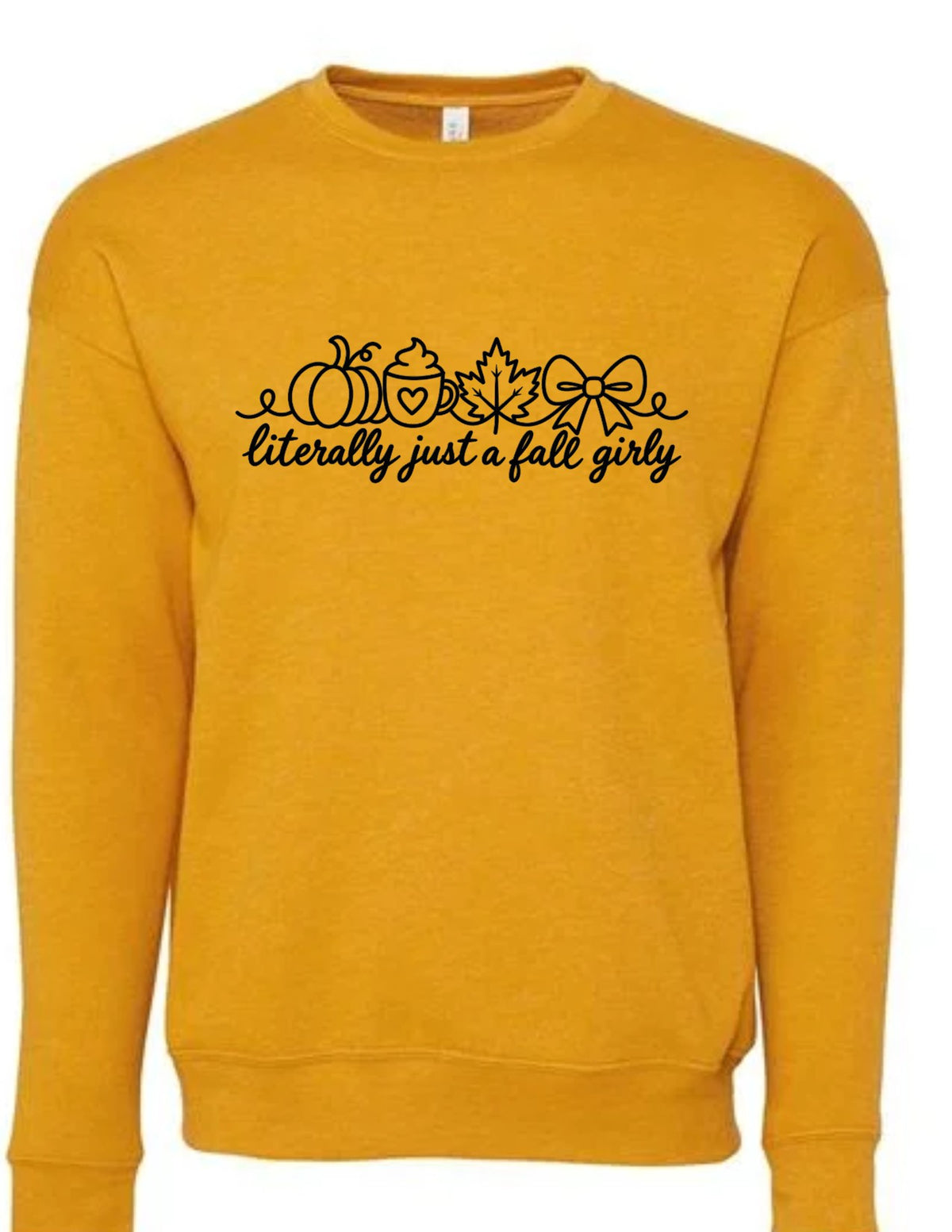 Literally Just a Fall Girly