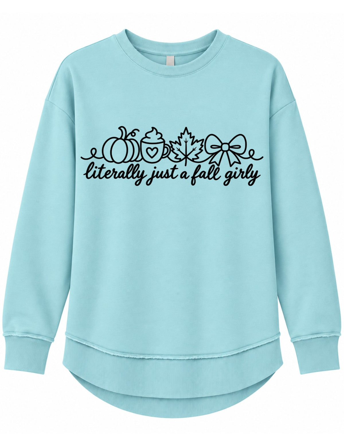 Literally Just a Fall Girly