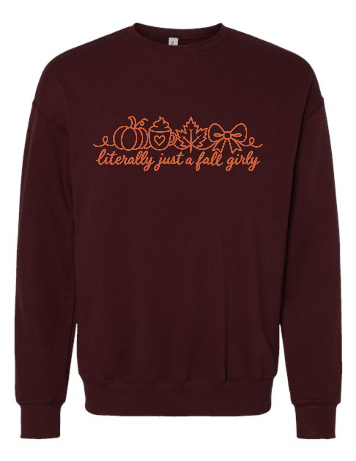 Literally Just a Fall Girly
