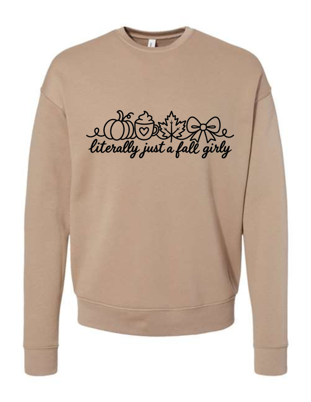 Literally Just a Fall Girly