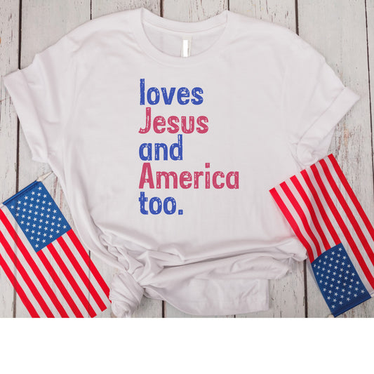loves Jesus and America too.