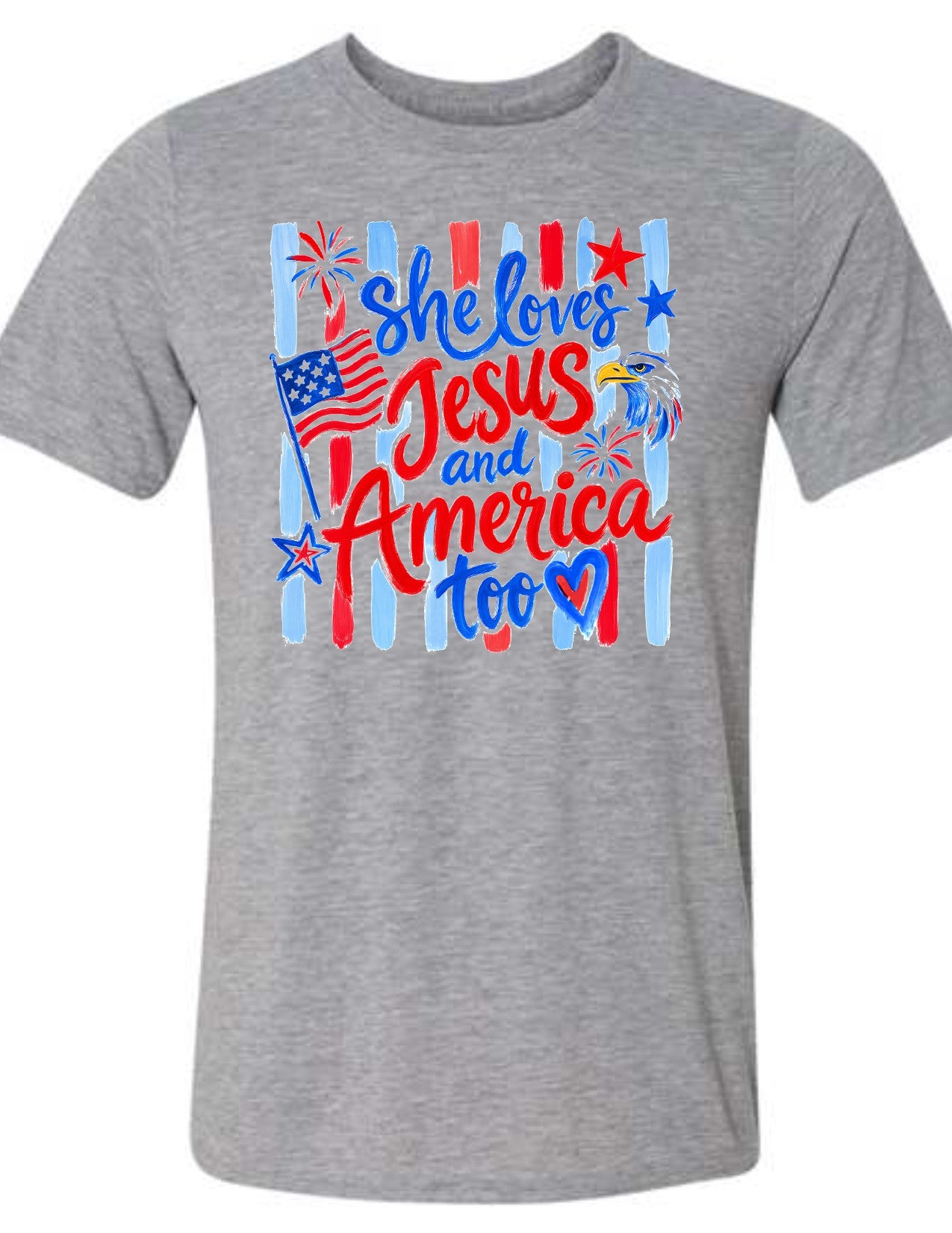 She Loves Jesus and America Too (stripe)