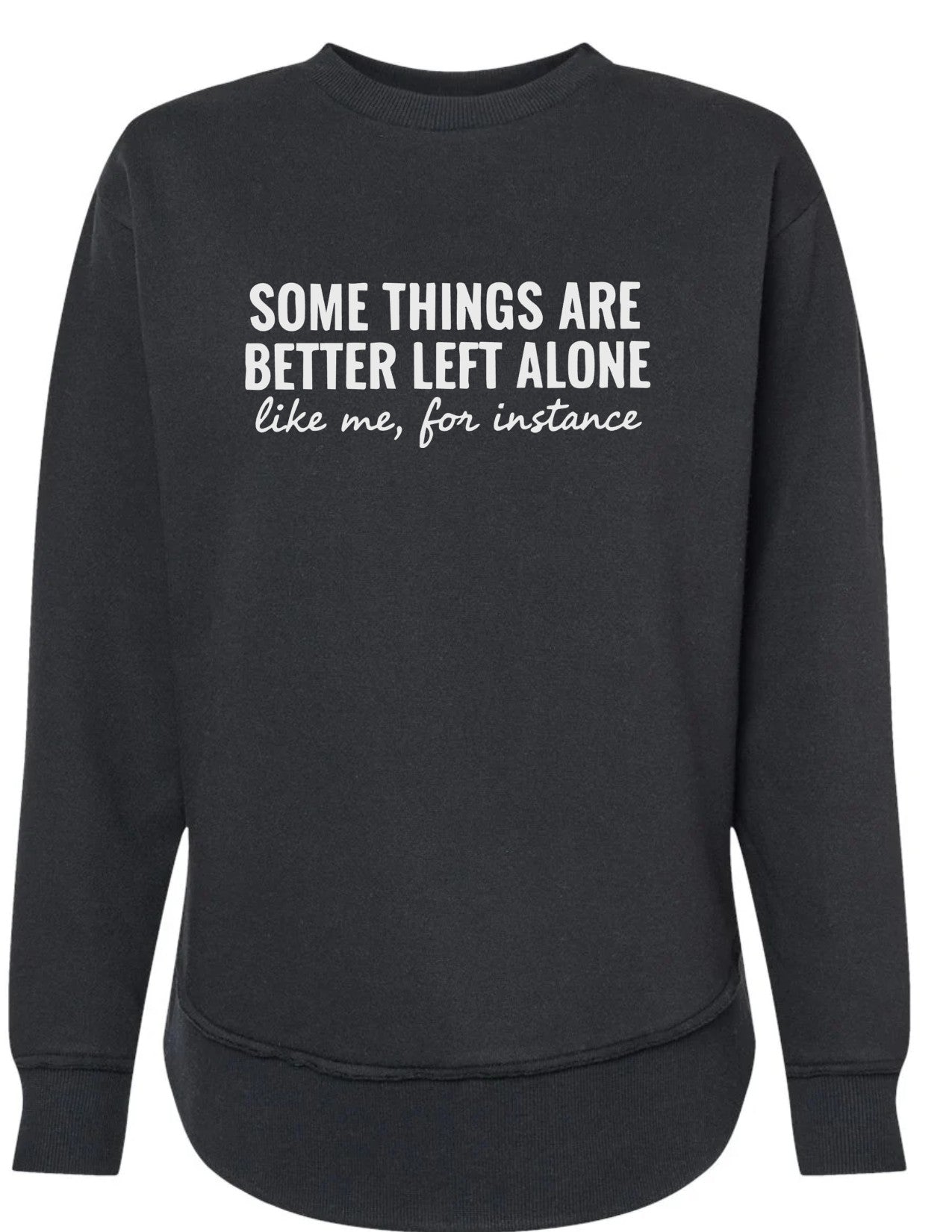 Some Things Are Better Off Left Alone