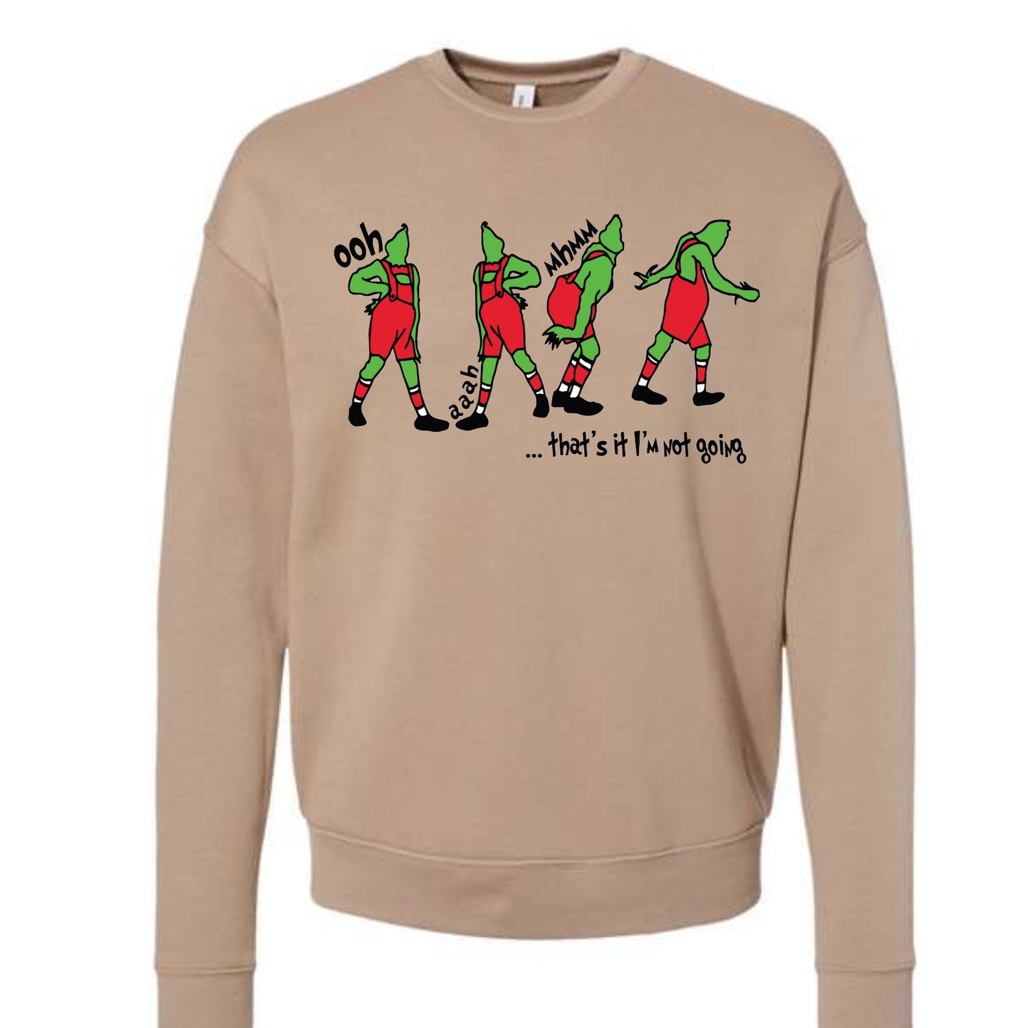 That's It I'm Not Going