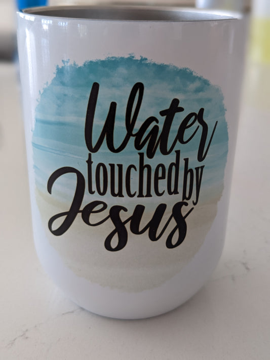 Water Touched by Jesus