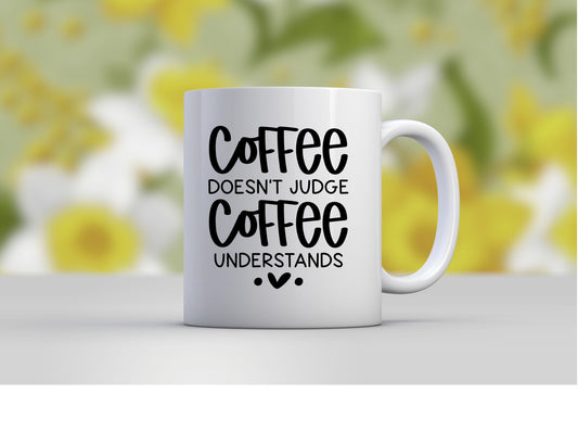 Coffee Doesn't Judge