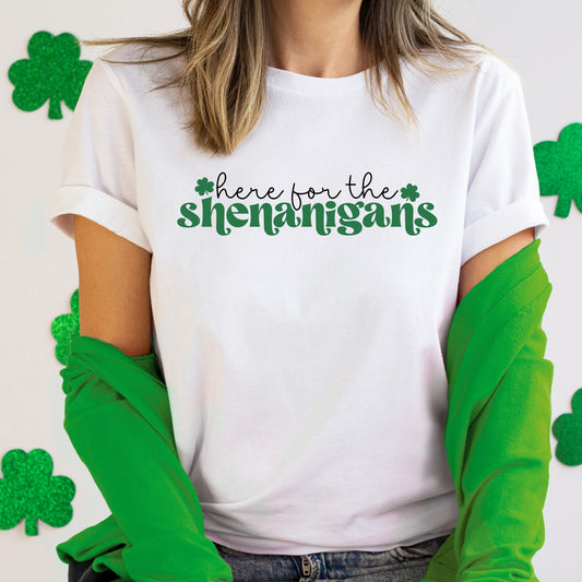 Here For The Shenanigans