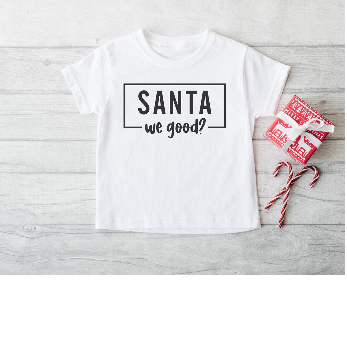 Santa We Good